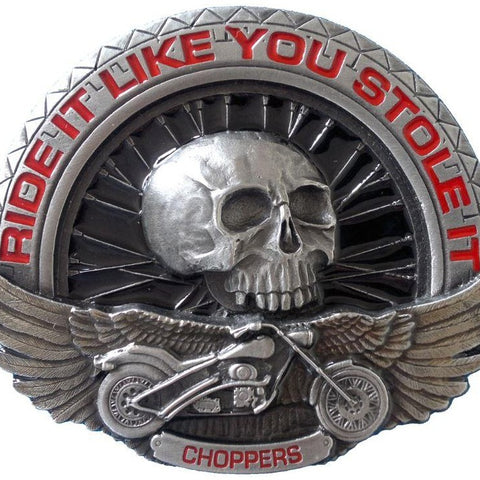 Ride It Like You Stole It Belt Buckle